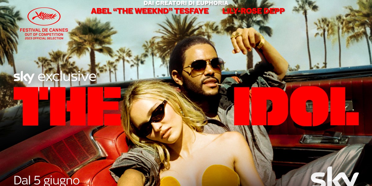 The Idol Il Nuovo Poster Della Serie Con Lily Rose Depp E Abel The Weeknd Tesfaye Tv 